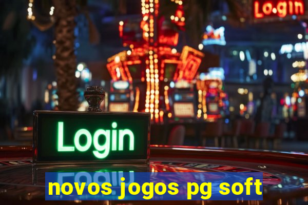 novos jogos pg soft